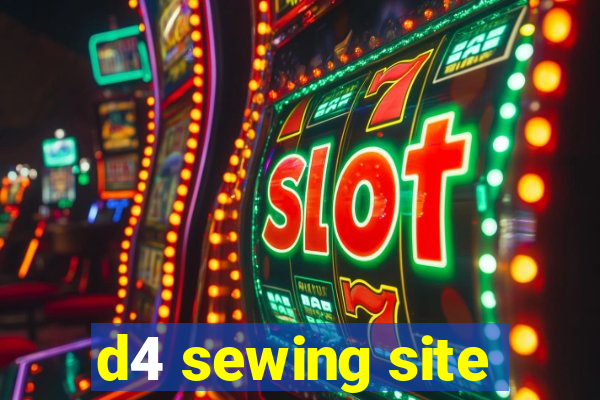 d4 sewing site